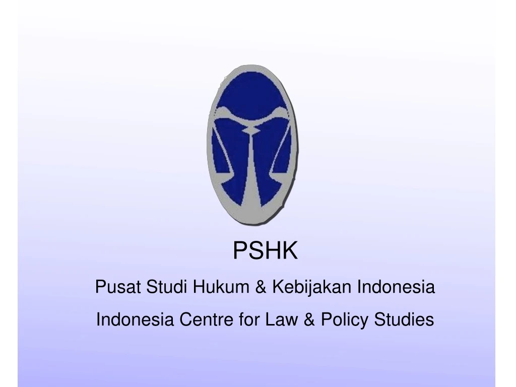 pshk pusat studi hukum kebijakan indonesia