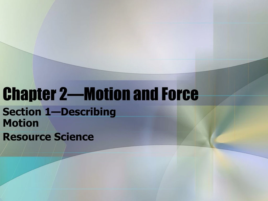 chapter 2 motion and force