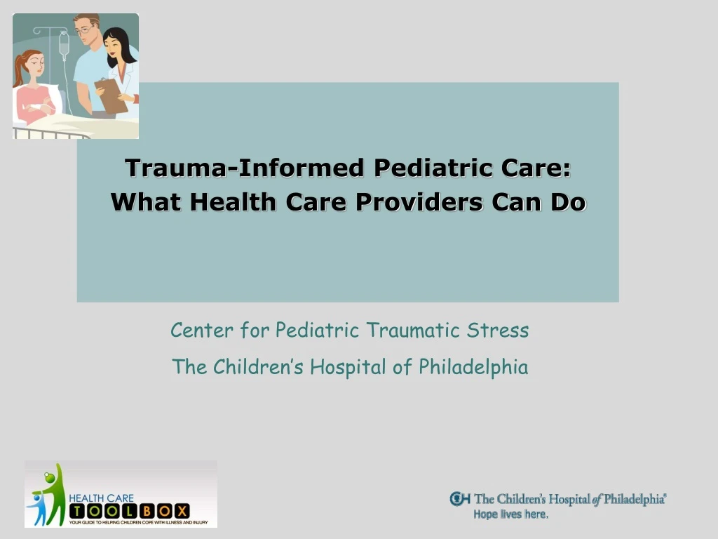 trauma informed pediatric care what health care