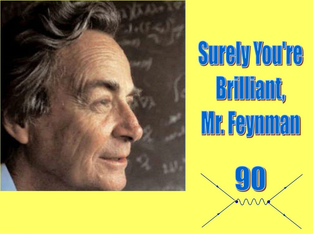 surely you re brilliant mr feynman
