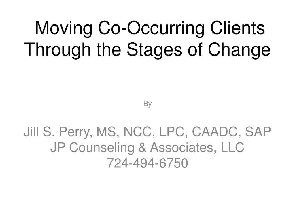 moving co occurring clients through the stages of change