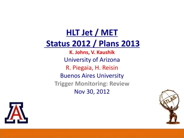 HLT Jet / MET  Status 2012 / Plans 2013