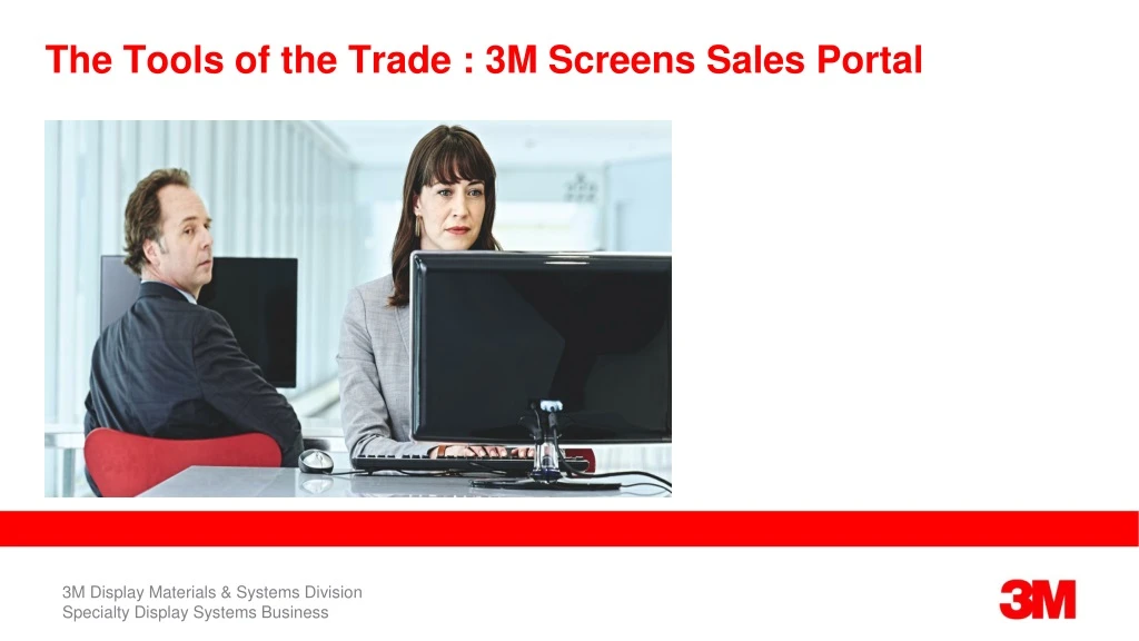 the tools of the trade 3m screens sales portal
