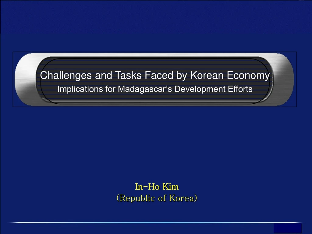 challenges and tasks faced by korean economy
