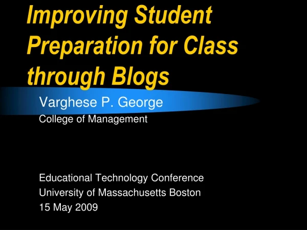 Improving Student Preparation for Class through Blogs