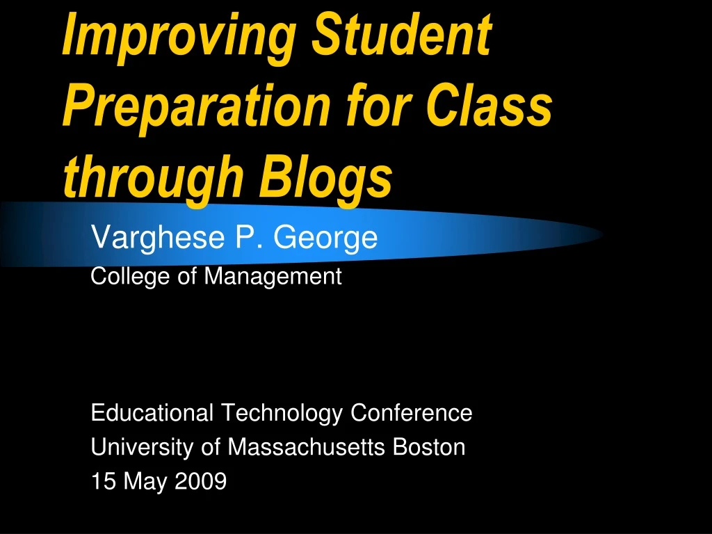 improving student preparation for class through blogs