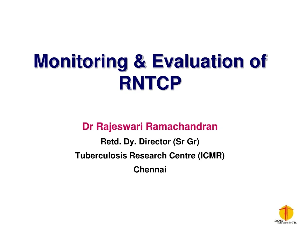 monitoring evaluation of rntcp