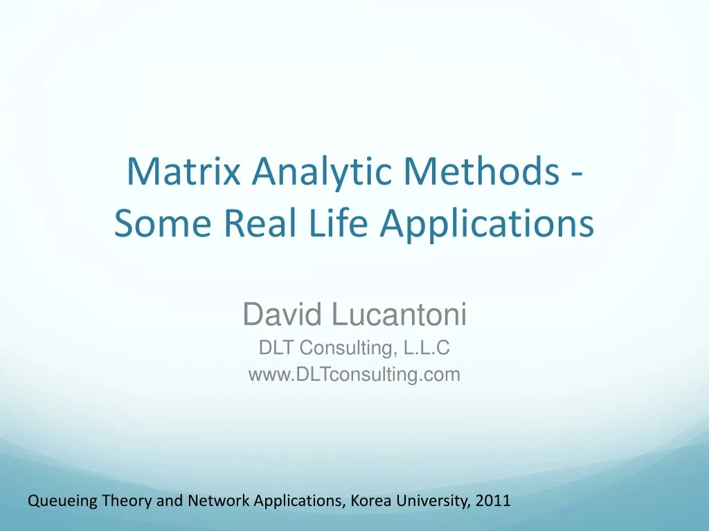 matrix analytic methods some real life applications
