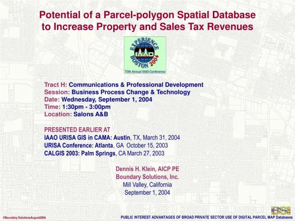 Potential of a Parcel-polygon Spatial Database  to Increase Property and Sales Tax Revenues