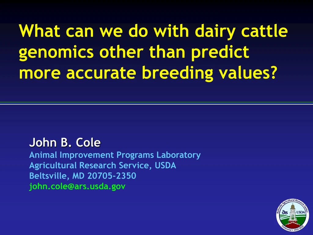 what can we do with dairy cattle genomics other than predict more accurate breeding values