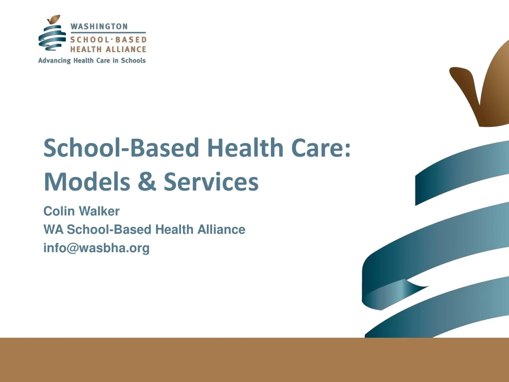 school based health care models services