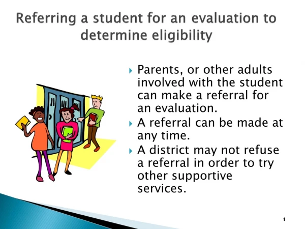Referring a student for an evaluation to determine eligibility