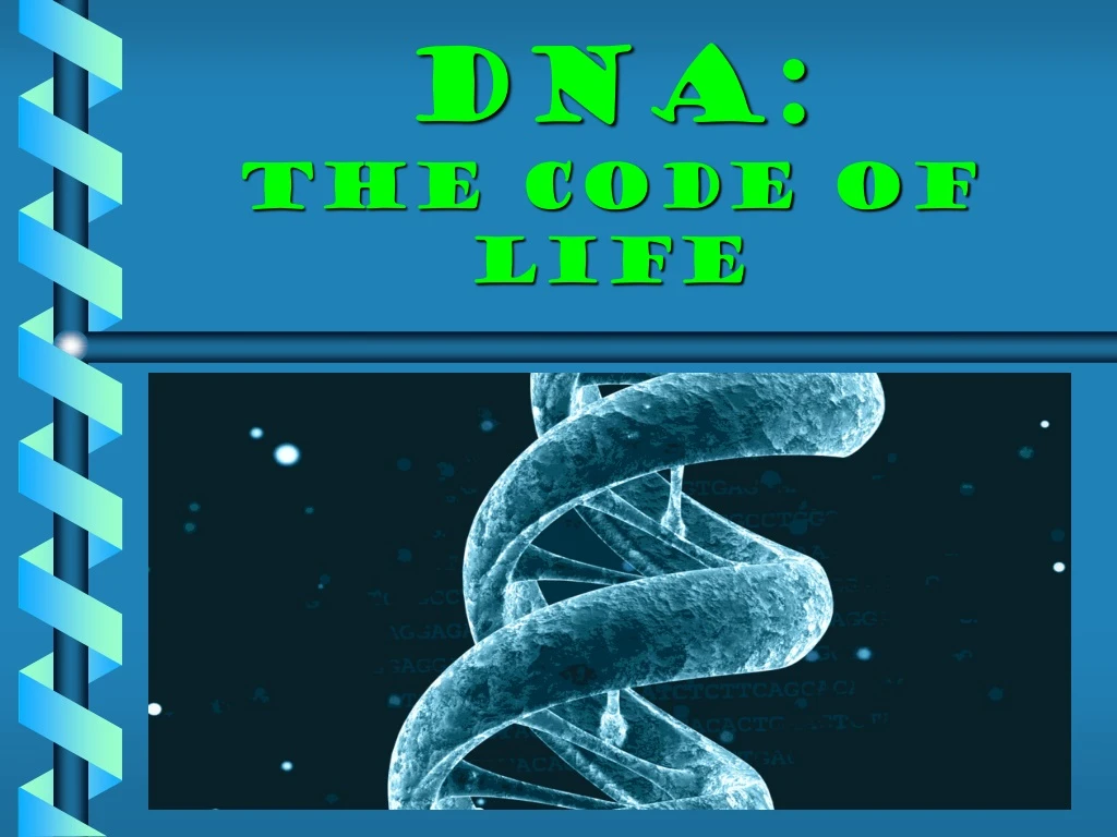 dna the code of life