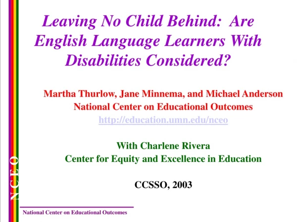 Leaving No Child Behind:  Are English Language Learners With Disabilities Considered?