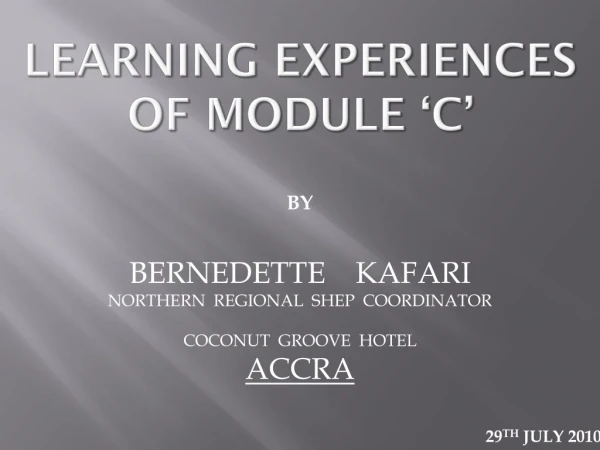 LEARNING EXPERIENCES OF MODULE ‘C’