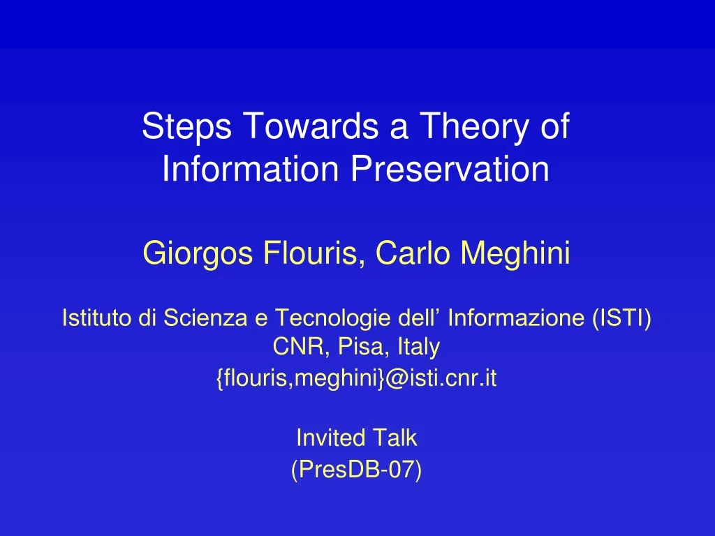 steps towards a theory of information preservation