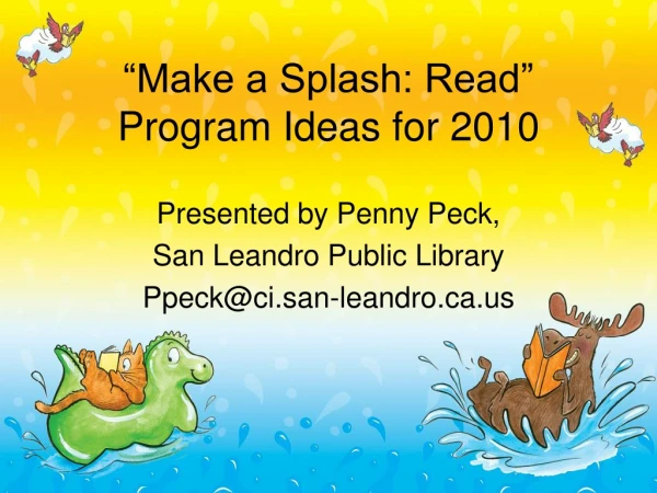 “Make a Splash: Read” Program Ideas for 2010