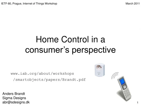 Home Control in a consumer’s perspective