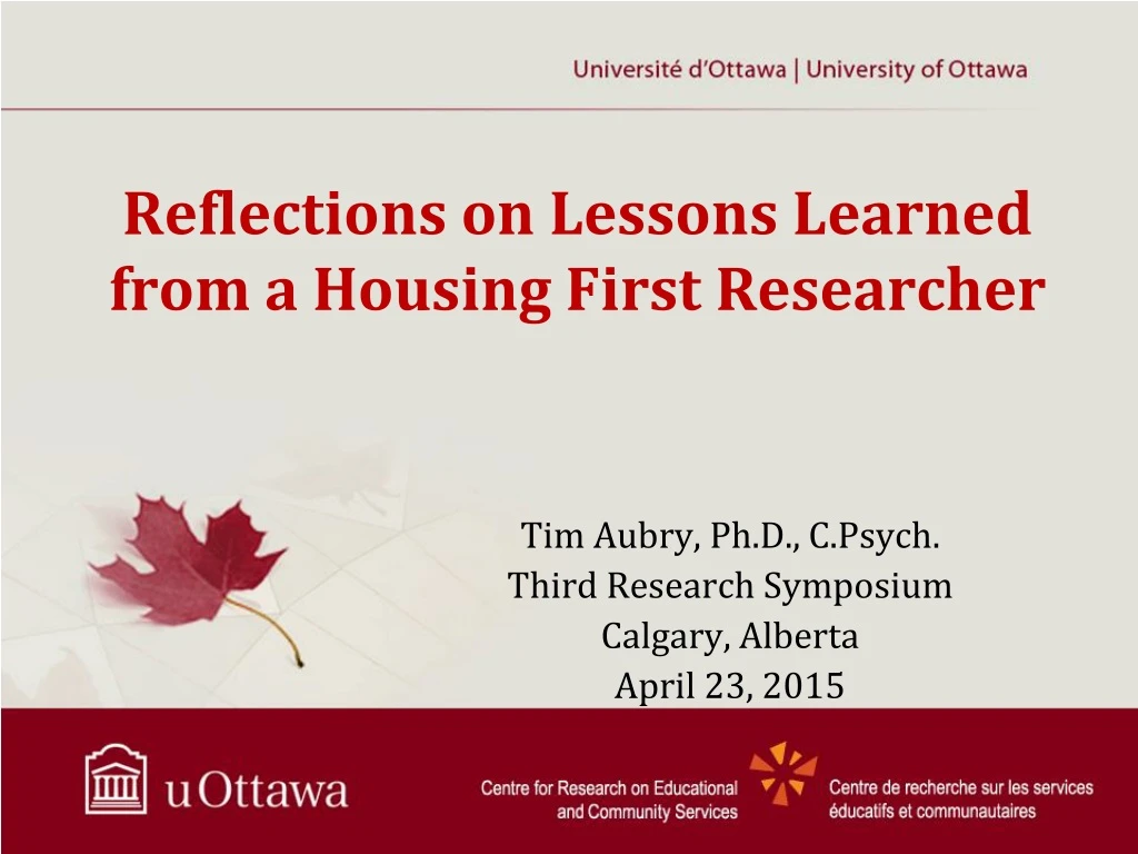 reflections on lessons learned from a housing first researcher