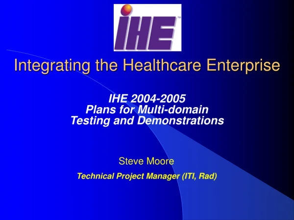 Integrating the Healthcare Enterprise