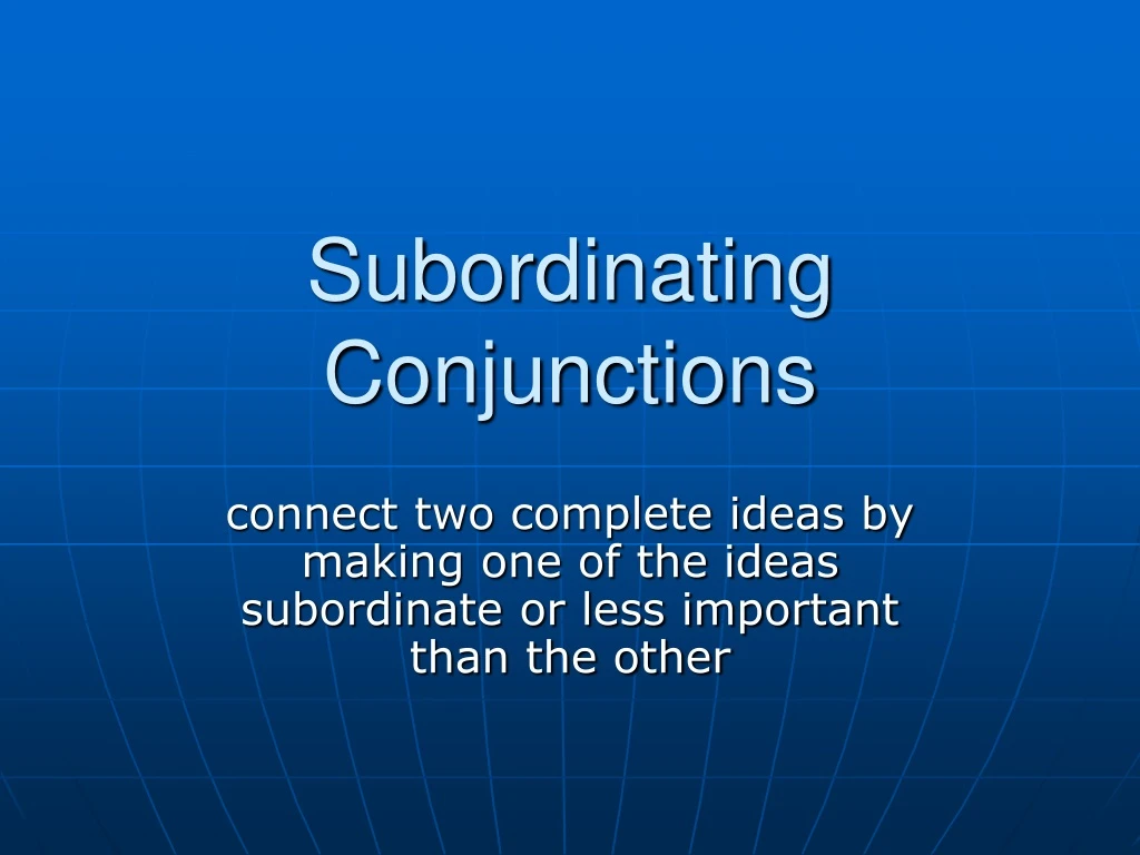 subordinating conjunctions