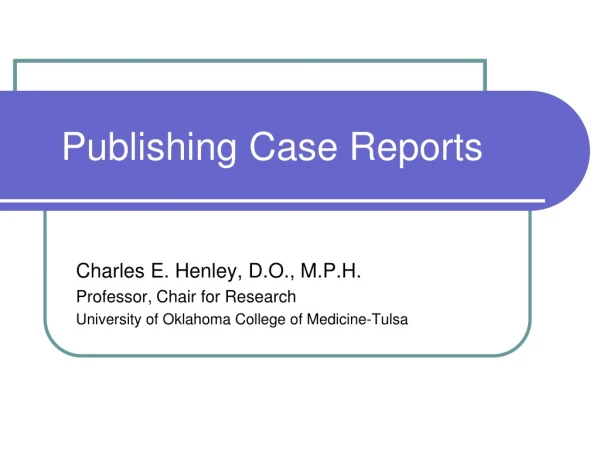Publishing Case Reports