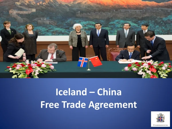 Iceland – China  Free Trade Agreement