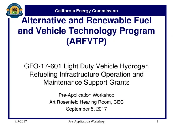 Alternative  and Renewable Fuel and Vehicle Technology  Program (ARFVTP)