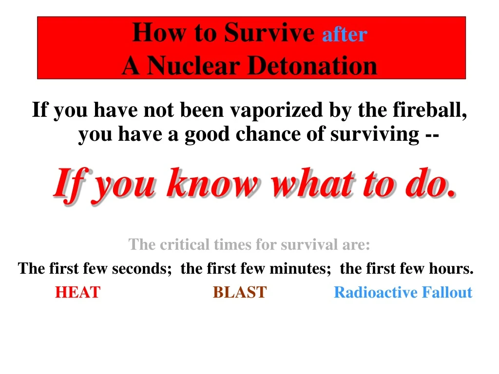 how to survive after a nuclear detonation