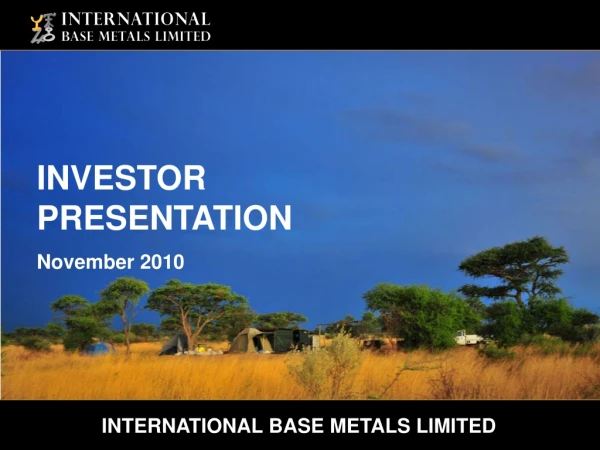 INTERNATIONAL BASE METALS LIMITED