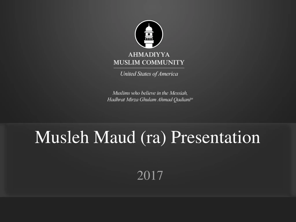 musleh maud ra presentation