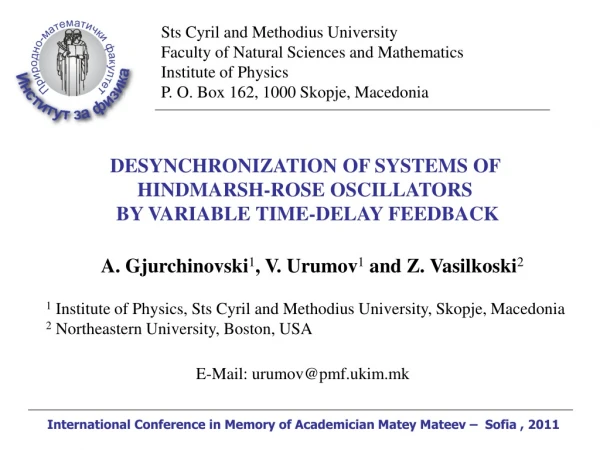 DESYNCHRONIZATION OF SYSTEMS OF  HINDMARSH-ROSE OSCILLATORS  BY VARIABLE TIME-DELAY FEEDBACK