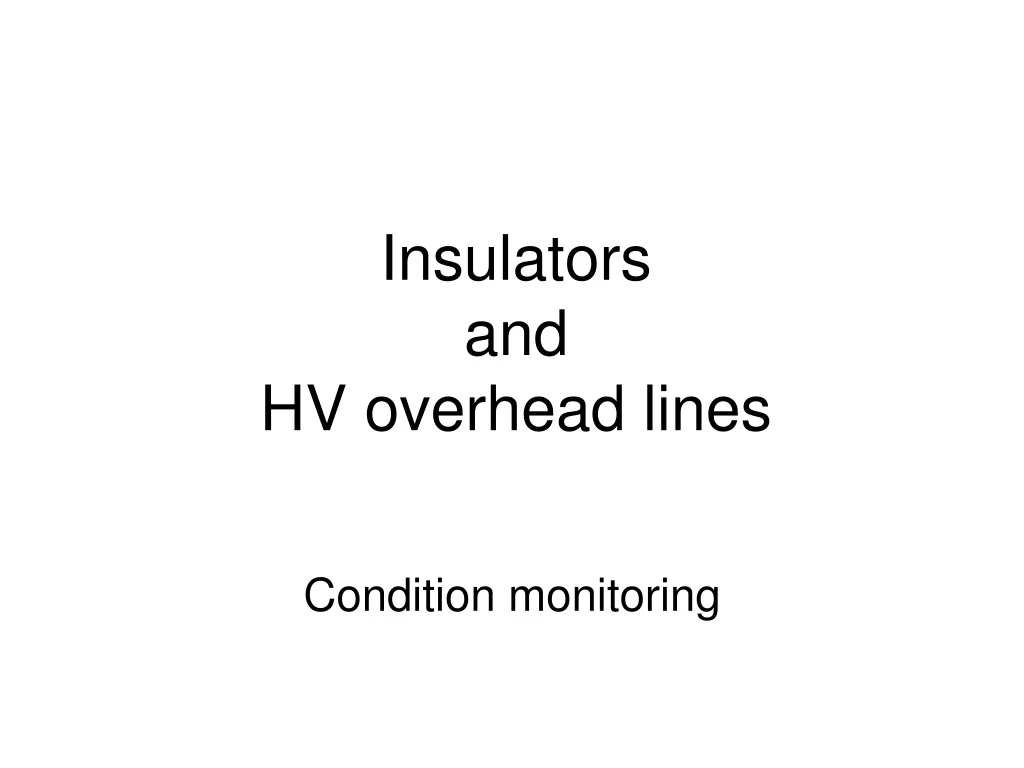 insulators and hv overhead lines