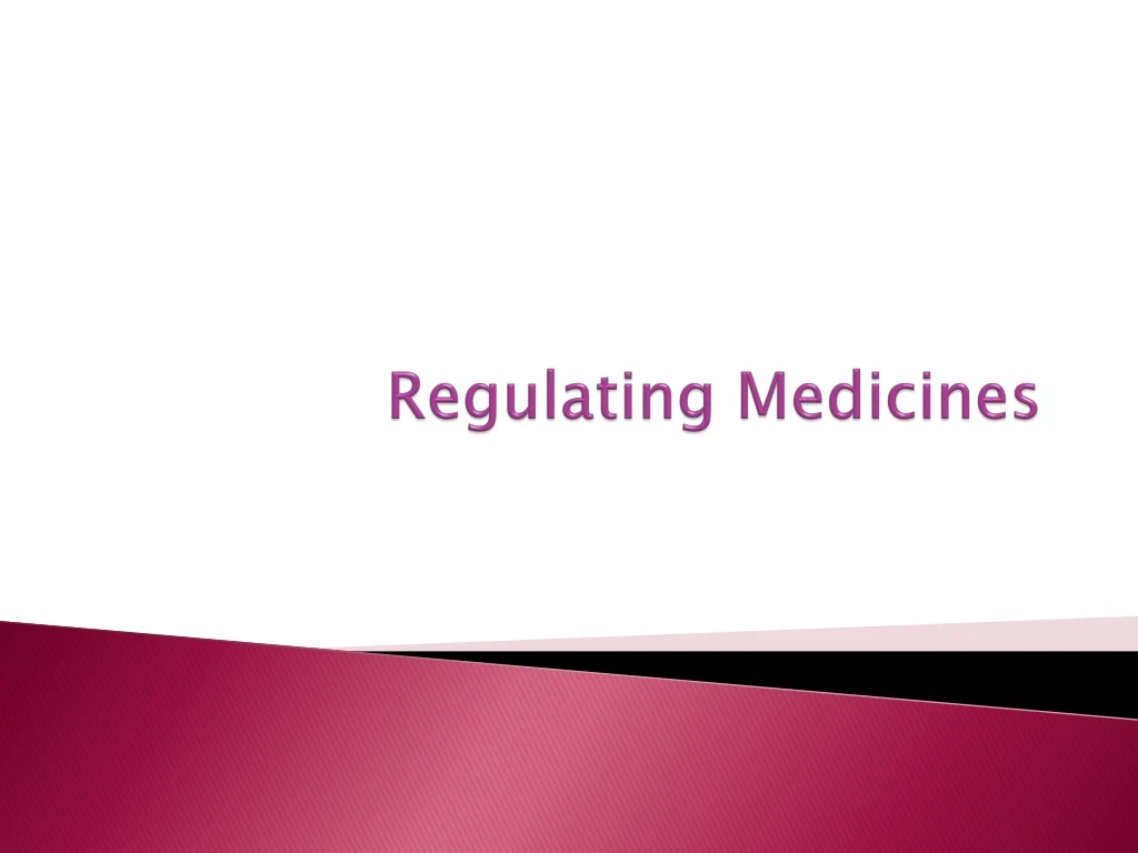 regulating medicines