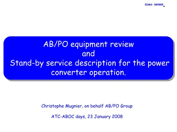Christophe Mugnier, on behalf AB/PO Group ATC-ABOC days, 23 January 2008