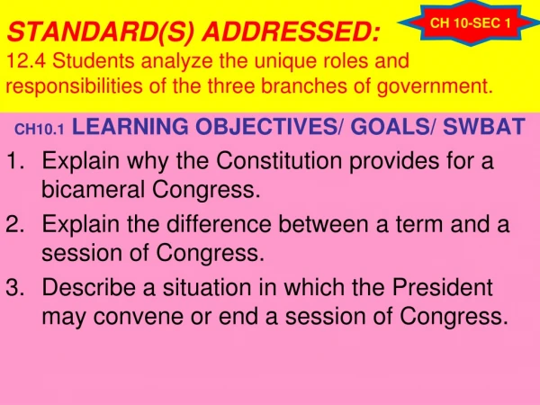 CH10.1  LEARNING OBJECTIVES/ GOALS/ SWBAT