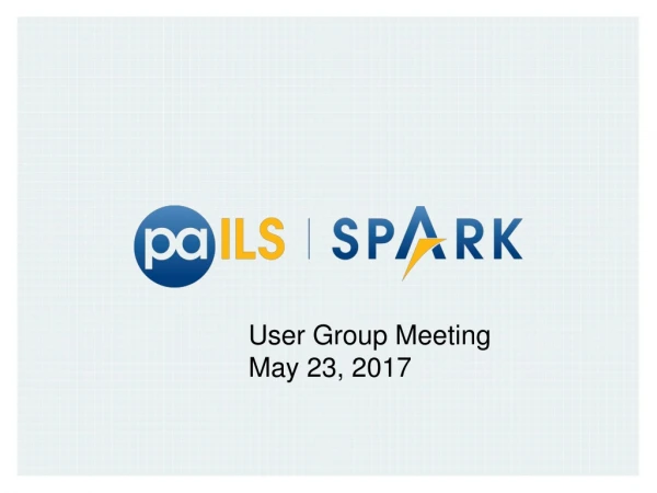 User Group Meeting May 23, 2017