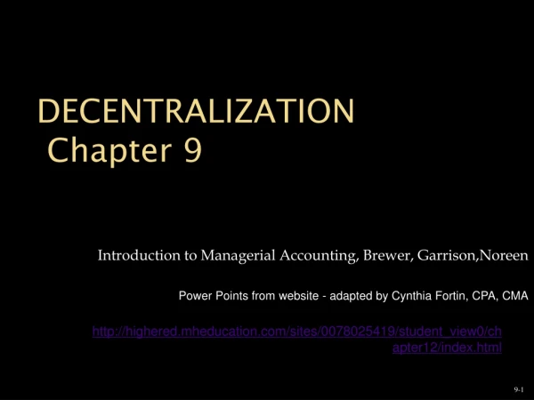 DECENTRALIZATION  Chapter 9