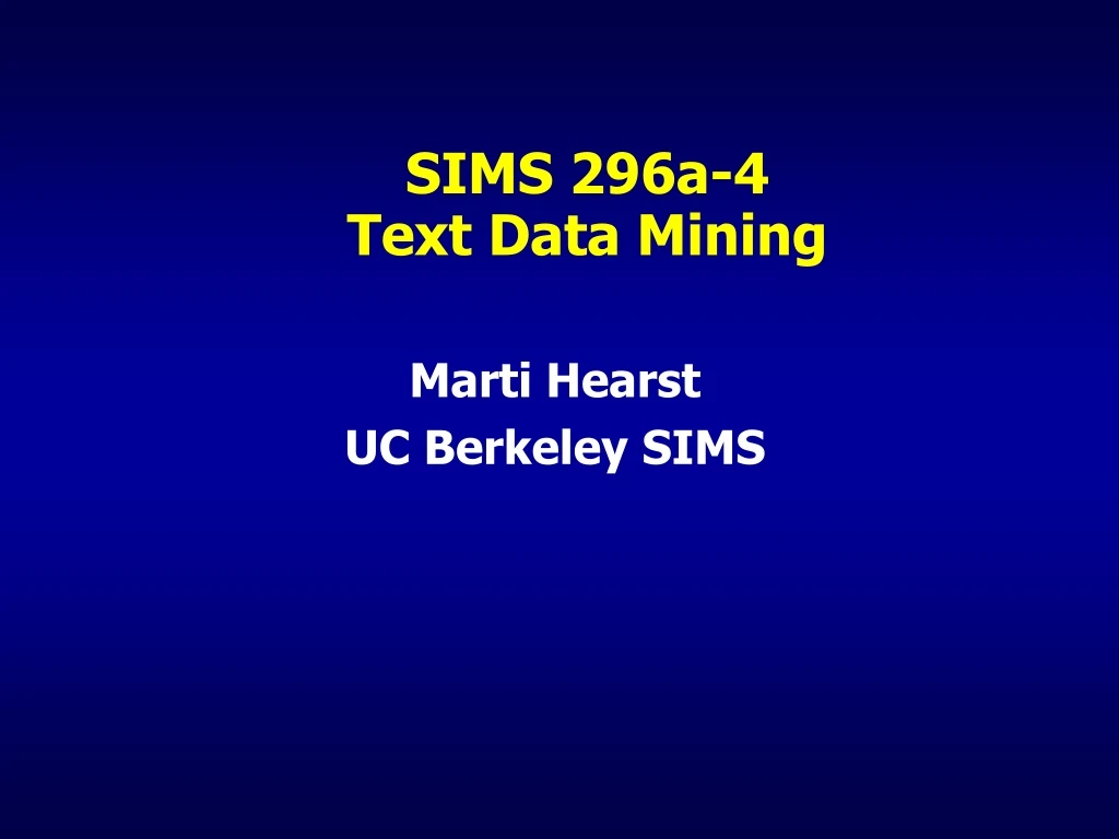 sims 296a 4 text data mining