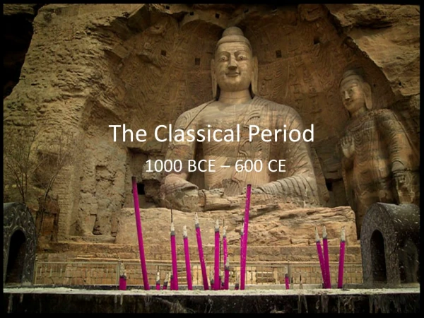 The Classical Period