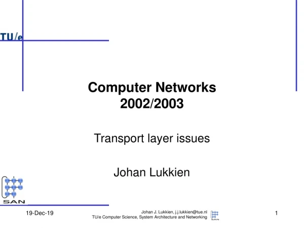 Computer Networks 2002/2003