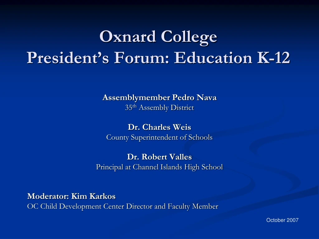 oxnard college president s forum education k 12