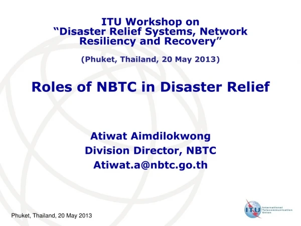 Roles of NBTC in Disaster Relief