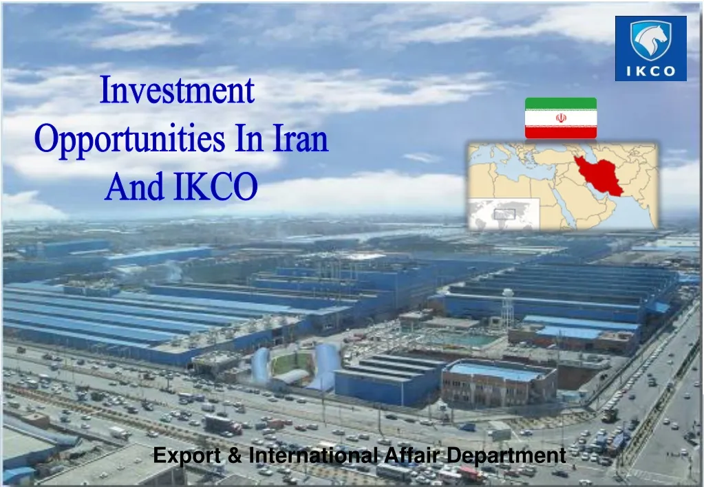 investment opportunities in iran and ikco