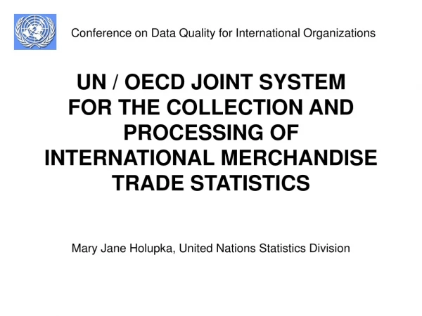 Mary Jane Holupka, United Nations Statistics Division