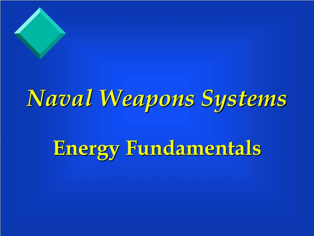 naval weapons systems