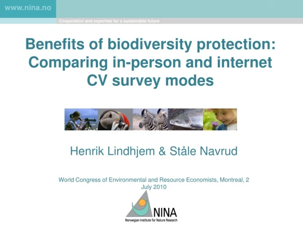Benefits of biodiversity protection: Comparing in-person and internet CV survey modes