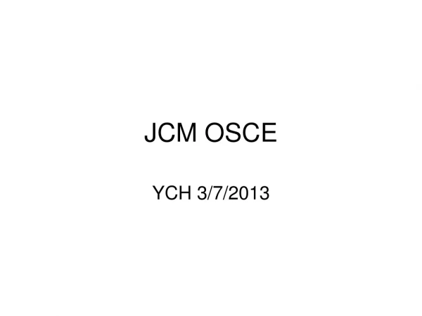 JCM OSCE