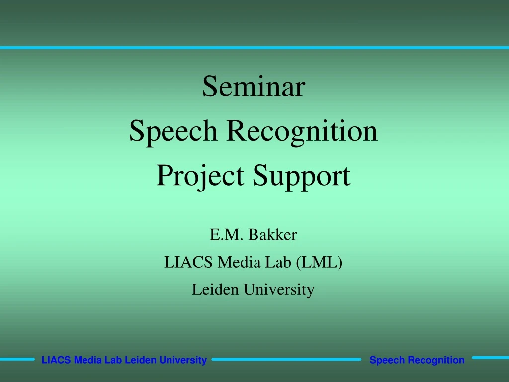 seminar speech recognition project support