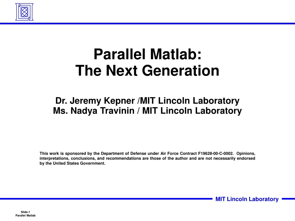 parallel matlab the next generation